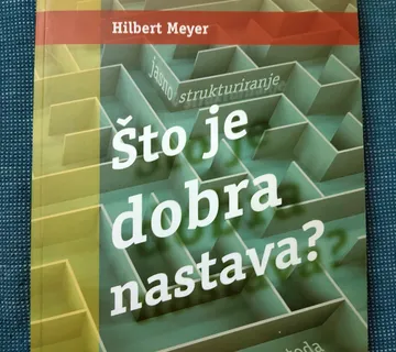 Hilbert Meyer – Što je dobra nastava - Zagreb