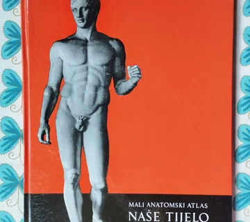 Mali anatomski atlas Naše tijelo - Samobor