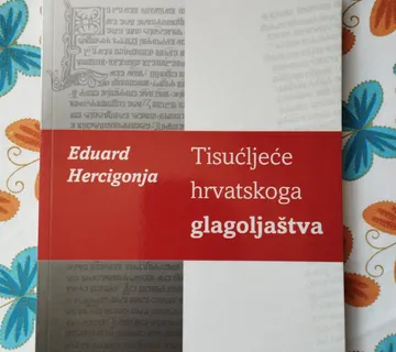Eduard Hercigonja - Tisućljeće hrvatskoga glagoljaštva - Samobor