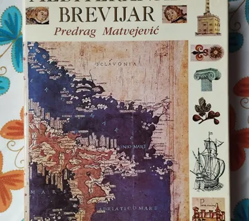 Predrag Matvejević - Mediteranski brevijar - Samobor