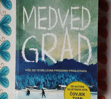 Fredrik Backman - Medvedgrad - Samobor