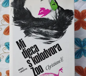 Christine F - Mi djeca s kolodvora Zoo - Samobor