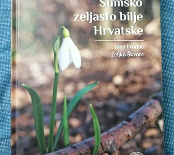 Jozo Franjić, Željko Škvorc – Šumsko zeljasto Hrvatske - Zagreb