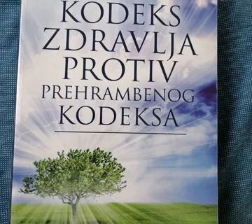 Kodeks zdravlja protiv prehrambenog kodeksa - Zagreb