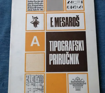 Franjo Mesaroš – Tipografski priručnik - Zagreb