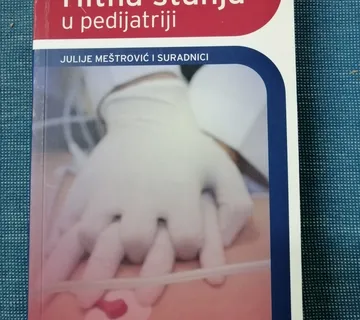 Julije Meštrović i dr. – Hitna stanja u pedijatriji - Zagreb