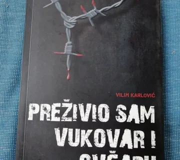 Vilim Karlović – Preživio sam Vukovar i Ovčaru - Zagreb