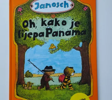 Janosch - Oh, kako je lijepa Panama - Samobor