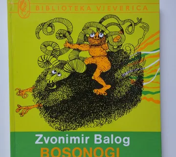 Zvonimir Balog - Bosonogi general - Samobor