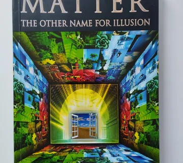 Harun Yahya - Matter: The other name of illusion - Samobor