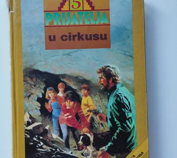 Enid Blyton - 5 Prijatelja - u cirkusu - Samobor