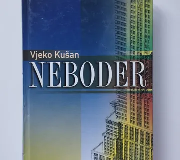 Vjeko Kušan - Neboder - Samobor