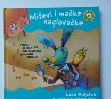 Luko Paljetak - Miševi i mačke naglavačke - Samobor