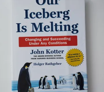 John Kotter, Holger Rathgeber - Our iceberg is melting - Samobor