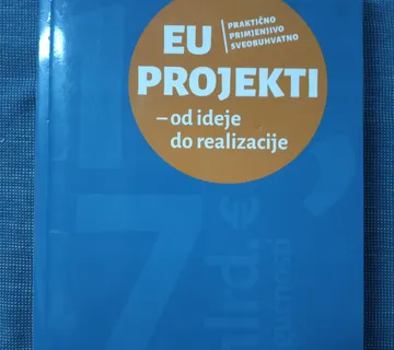 EU projekti – od ideje do realizacije - Zagreb