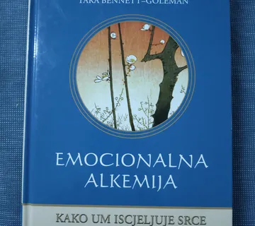 Tara Bennett-Goleman – Emocionalna alkemija - Zagreb