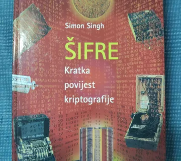 Simon Singh – Šifre : Kratka povijest kriptografije - Zagreb