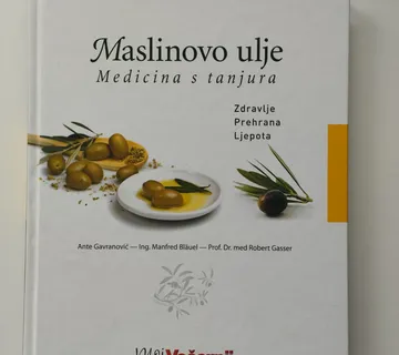 Maslinovo ulje, Medicina s tanjura - više autora - Samobor