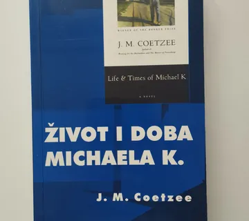 J M Coetzee - Život i doba Michaela K. - Samobor