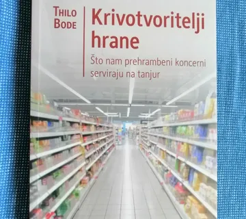 Thilo Bode – Krivotvoritelji hrane - cover
