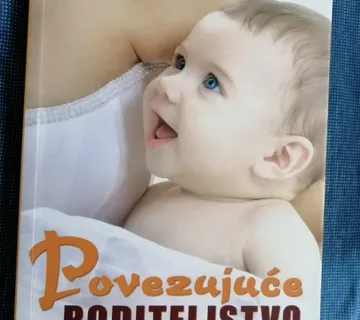 William Sears i Martha Sears – Povezujuće roditeljstvo - cover