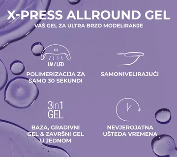 X-Press Allround Gel – 30 sek. – proziran - Zagreb