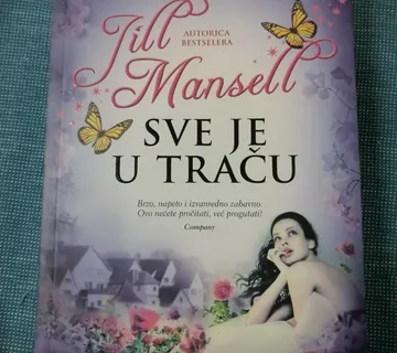 Jill Mansell – Sve je u traču - cover