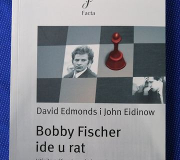 David Edmonds i John Eidinow – Bobby Fischer ide u rat - cover