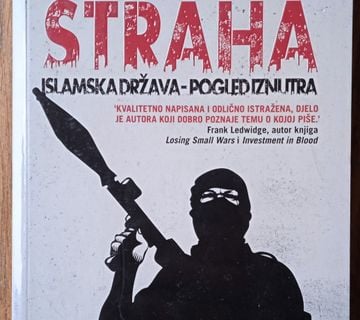 CARSTVO STRAHA Islamska država pogled iznutra Andrew Hosken - cover