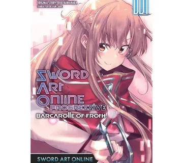 Sword Art Online Progressive Barcarolle of Froth vol. 1 - cover