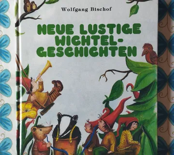 Wolfgang Bischof - Neue lustige wichtelgeschichten - cover