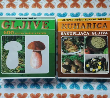 Božac, Mužić - 600 gljiva naših krajeva + Kuharica sakupljača gljiva - cover