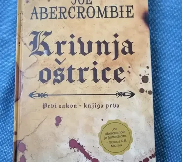 Joe Abercrombie– Krivnja oštrice – Prvi zakon – knjiga prva - cover