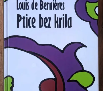 PTICE BEZ KRILA Louis de Bernieres - cover