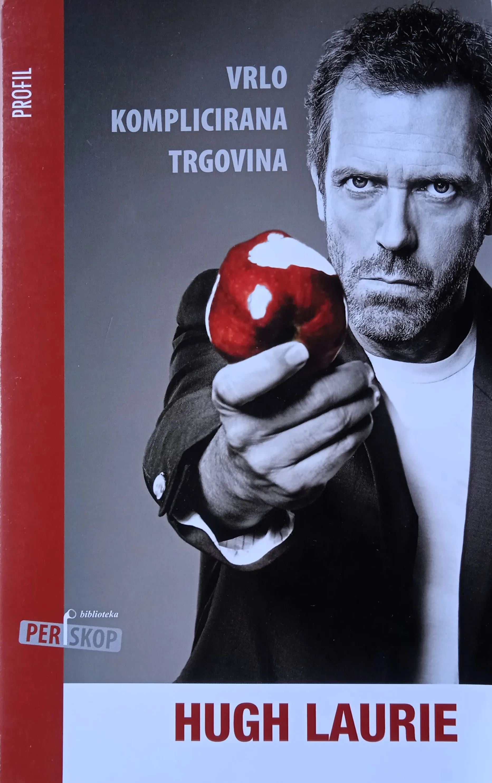 VRLO KOMPLICIRANA TRGOVINA Hugh Laurie - cover
