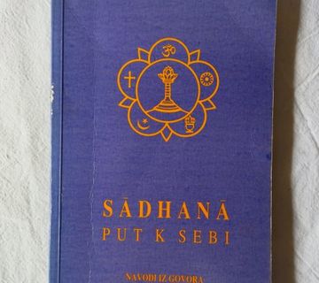 Sathya Sai Baba - Sadhana put k sebi  - cover