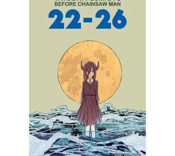 Before Chainsaw Man: 22-26 - cover