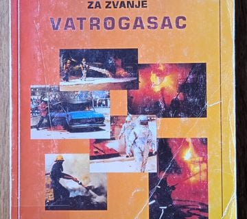 OSPOSOBLJAVANJE ZA ZANIMANJE VATROGASAC Miroslav Kirinčić - cover