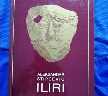 Aleksandar Stipčević – Iliri : povijest, život, kultura - cover