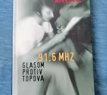 Alenka Mirković – 91,6 MHZ : Glasom protiv topova - cover
