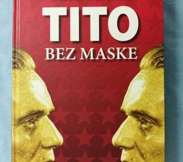 Miro Simčić – Tito bez maske [A15] - cover