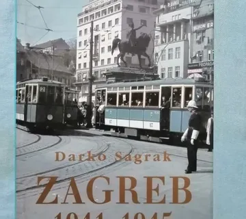 Darko Sagrak – Zagreb 1991–1945. - cover