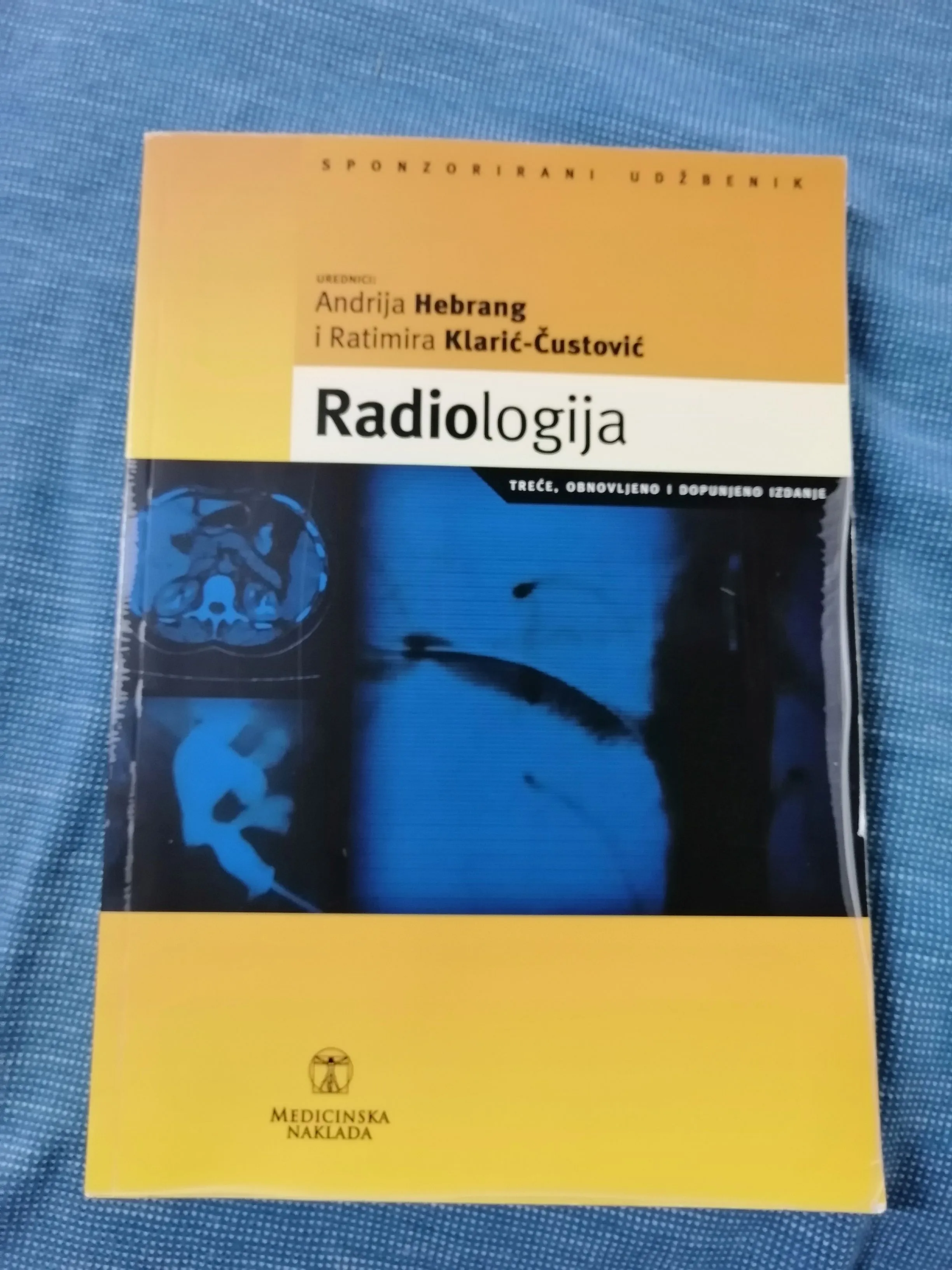 Andrija Hebrang i Ratimira Klarić-Čustović – Radiologija - cover