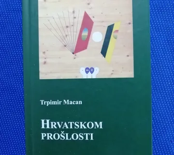 Trpimir Macan – Hrvatskom prošlosti - cover