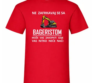 Majica – Ne zafrkavaj se sa bageristom - cover