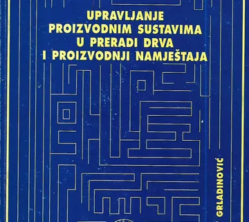 Upravljanje proizvodnim sustavima u preradi drva i proizvodnji - cover