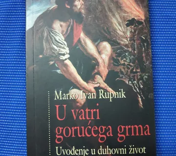 Marko Ivan Rupnik – U vatri gorućega grma - cover
