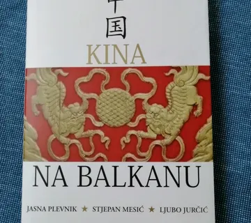 Jasna Plevnik – Stjepan Mesić i Ljubo Jurčić – Kina na Balkanu - cover