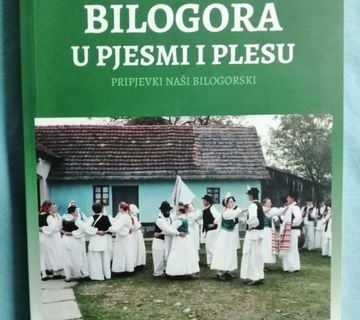 Gordana Marta Matunci – Bilogora u pjesmi i plesu [A15] - cover