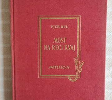 PJER BUL MOST NA RECI KVAJ MINERVA 1968 - cover